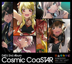 D4DJ 2nd Album Cosmic CoaSTAR