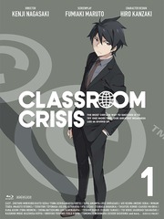 ClassroomCrisis (饹롼饤) 1 [ŵCDմ]