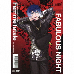 FABULOUS NIGHT Legacy of Host-Song &#34;Femme fatale&#34; [CD+DVD/դǥåVIP/]