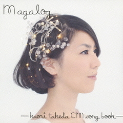 Magalog -Kaori Takeda SongBook-