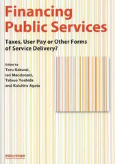 Financing Public Services Taxes,User Pay or Other Forms of Service Delivery?