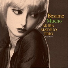 Besame Mucho (ޥ)