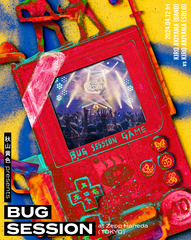  presents BUG SESSION at Zepp Haneda (TOKYO) []