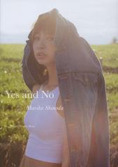 Yes and No Mariko Shinoda Τ