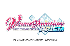 Venus Vacation PRISM - DEAD OR ALIVE Xtreme - ץߥܥå åΤߡʥॽեȤʤ