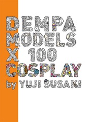 DEMPA MODELS X 100 COSPLAY