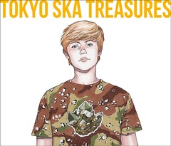 TOKYO SKA TREASURES ٥ȡ֡ѥȥ [3CD+DVD]