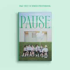 DKZ 2022 SUMMER PHOTOBOOK [PAUSE] 