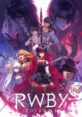 RWBY Volume 5 [̾]