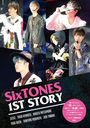 SixTONES 1ST STORY (SixTONES PHOTO REPORT)