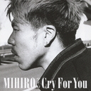 Cry For You [CD+DVD]