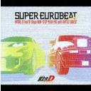 SUPER EUROBEAT presents Ƭʸ[˥]D Fourth Stage NON-STOP MEGA MIX with BATTLE DIGEST [2CD+DVD]