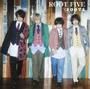 ROOTS [̾]/ROOT FIVE