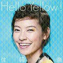 Hello Yellow! / ʥܥ