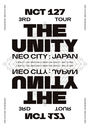 NCT 127 3RD TOUR 'NEO CITY : JAPAN - THE UNITY' []/NCT 127