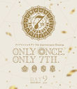 ɥå奻֥ 7th Anniversary Event "ONLY ONCE, ONLY 7TH." Blu-ray DAY 2