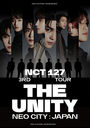 NCT 127 3RD TOUR 'NEO CITY : JAPAN - THE UNITY' [̾]/NCT 127