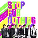 STOP FOR NOTHING [CD+DVD]