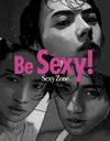 Be Sexy! Sexy Zone-2nd̿