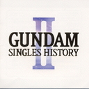 GUNDAM -SINGLES HISTORY- 2/˥