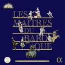 LES MAITRES DU BAROQUE-Хåε𾢤