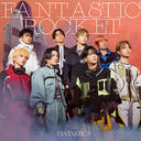 FANTASTIC ROCKET [CD+DVD (MV)]