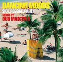 DANCING MOODS SKAREGGAEPARTY MIXED BY DUB MASTER X