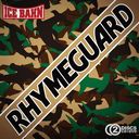 RHYME GUARD [CD+DVD]