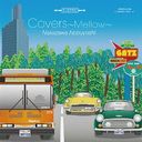 COVERS-MELLOW/Υ֥襷