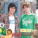 Brave Quest [CD+DVD]