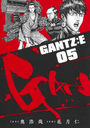 GANTZ:E 5 (󥰥ץߥå)// ַ/