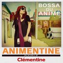 ˥ƥ̡Bossa Du Anime