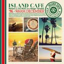 ISLAND CAFE Surf Trip in Warm December