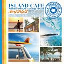 ISLAND CAFE Surf Trip2