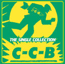 C-C-B THE SINGLE COLLECTION