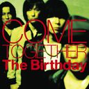 COME TOGETHER [̾]