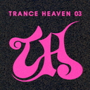 TRANCE HEAVEN 03