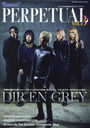 BURRN! PRESENTS PERPETUAL(ѡڥ奢) Vol.3 ɽ DIR EN GREY (SHINKO MUSIC MOOK)