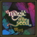 Magic of the Seed [DVDս]