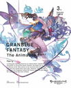 GRANBLUE FANTASY The Animation Season 2 3 []