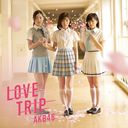 LOVE TRIP / 碌ʬʤ [Type B/CD+DVD/̾] ٥Ȼ÷̵