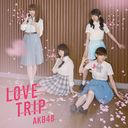 LOVE TRIP / 碌ʬʤ [Type E/CD+DVD/̾] ٥Ȼ÷̵