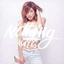 Nothing [CD+DVD/TYPE-A]