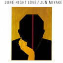 June Night Love []/