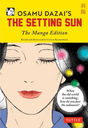 OSAMU DAZAIS THE SETTING SUN The Manga Edition