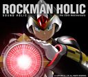 ROCKMAN HOLIC the 25th Anniversary