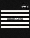 BIGBANG WORLD TOUR 20152016 [MADE] IN JAPAN [2Blu-ray+2CD+PHOTO BOOK] []