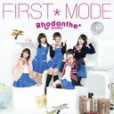 FIRST*MODE [̾]/Rhodanthe*