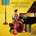 PIANO SWITCH! BEST SELECTION