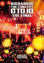 BIGBANG10 THE CONCERT: 0.TO.10 -THE FINAL- [̾]